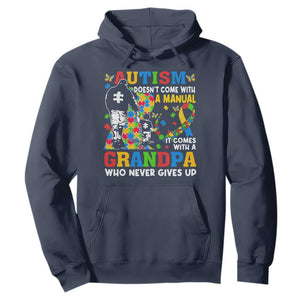 Autism Grandpa Hoodie Autism Doesn't Come With A Manual It Comes With A Grandpa TS11 Navy Print Your Wear