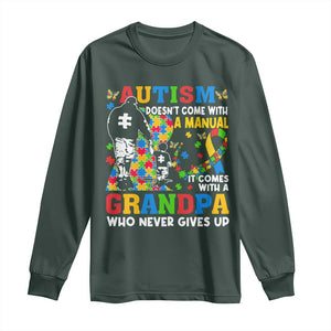 Autism Grandpa Long Sleeve Shirt Autism Doesn't Come With A Manual It Comes With A Grandpa TS11 Dark Forest Green Print Your Wear