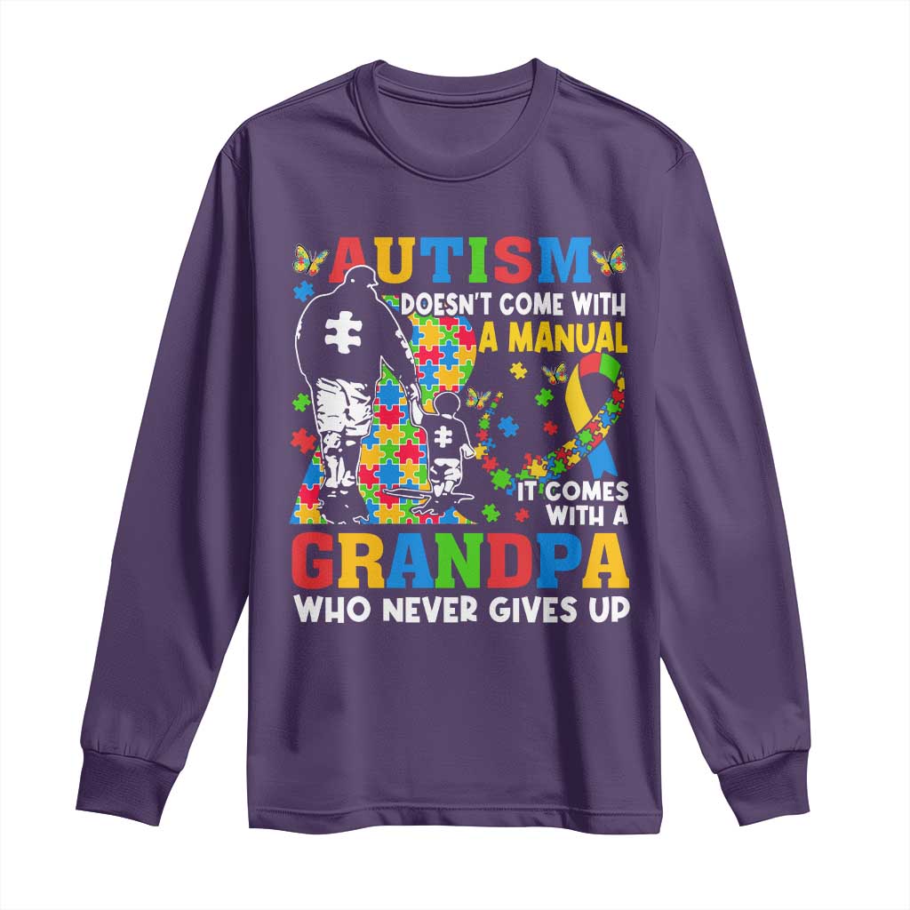Autism Grandpa Long Sleeve Shirt Autism Doesn't Come With A Manual It Comes With A Grandpa TS11 Purple Print Your Wear