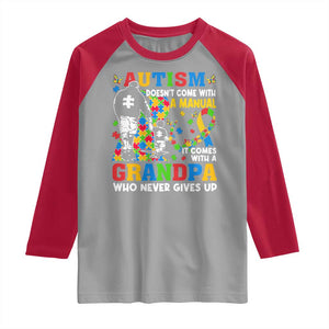 Autism Grandpa Raglan Shirt Autism Doesn't Come With A Manual It Comes With A Grandpa TS11 Sport Gray Red Print Your Wear