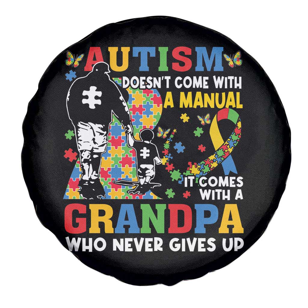 Autism Grandpa Spare Tire Cover Autism Doesn't Come With A Manual It Comes With A Grandpa TS11 Print Your Wear