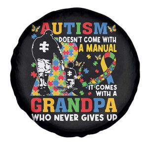 Autism Grandpa Spare Tire Cover Autism Doesn't Come With A Manual It Comes With A Grandpa TS11 Print Your Wear