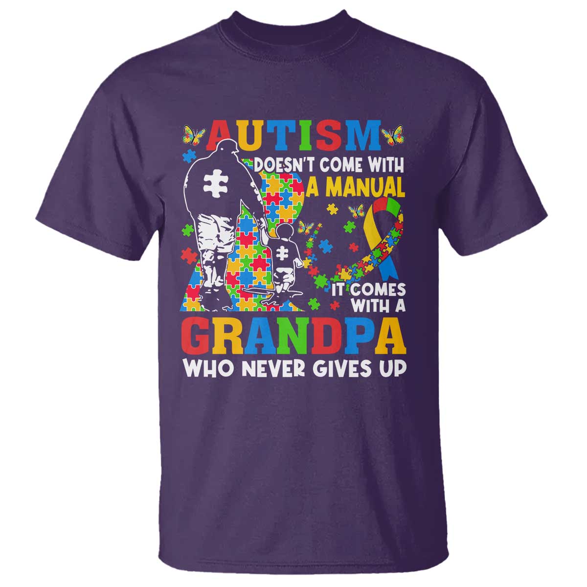 Autism Grandpa T Shirt Autism Doesn't Come With A Manual It Comes With A Grandpa TS11 Purple Print Your Wear