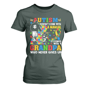 Autism Grandpa T Shirt For Women Autism Doesn't Come With A Manual It Comes With A Grandpa TS11 Dark Forest Green Print Your Wear