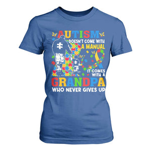 Autism Grandpa T Shirt For Women Autism Doesn't Come With A Manual It Comes With A Grandpa TS11 Royal Blue Print Your Wear