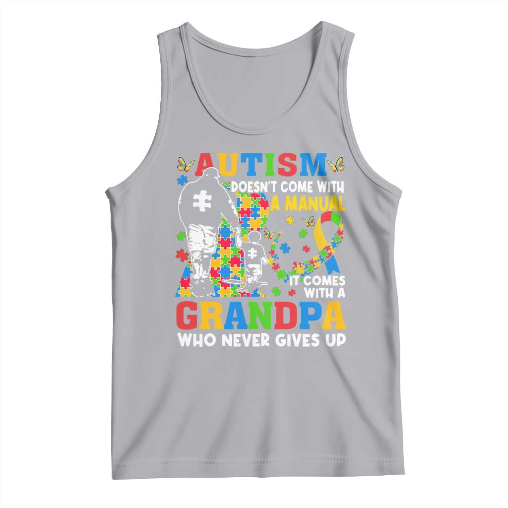 Autism Grandpa Tank Top Autism Doesn't Come With A Manual It Comes With A Grandpa TS11 Athletic Heather Print Your Wear