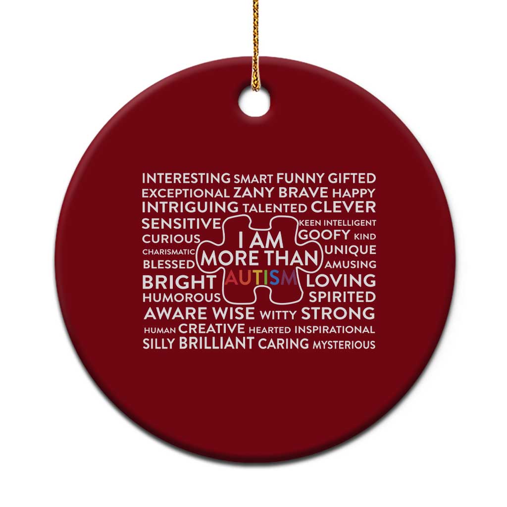 Autism Awareness Ceramic Ornament I Am More Than Autism Puzzle Piece TS11 1pc Red Print Your Wear