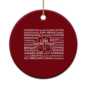 Autism Awareness Ceramic Ornament I Am More Than Autism Puzzle Piece TS11 1pc Red Print Your Wear