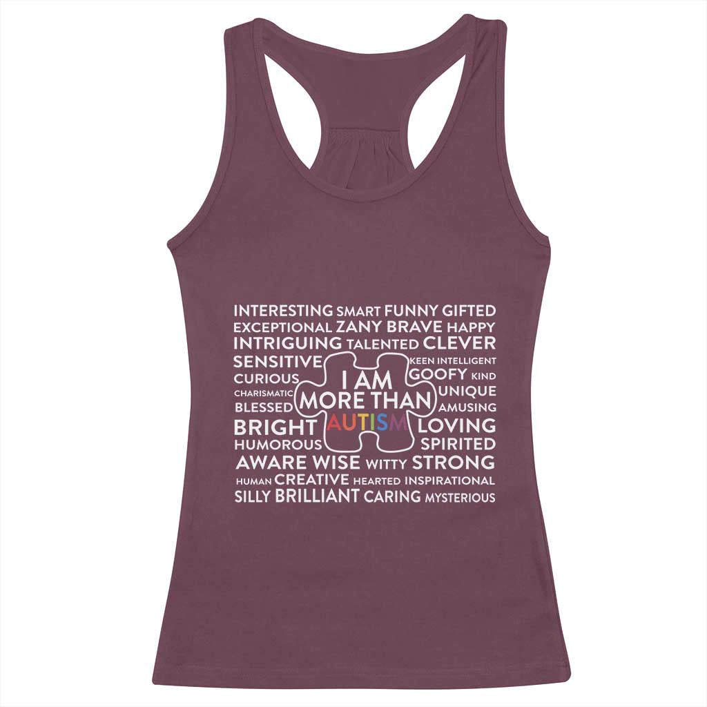 Autism Awareness Racerback Tank Top I Am More Than Autism Puzzle Piece TS11 Maroon Print Your Wear