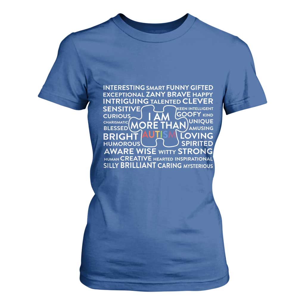 Autism Awareness T Shirt For Women I Am More Than Autism Puzzle Piece TS11 Royal Blue Print Your Wear