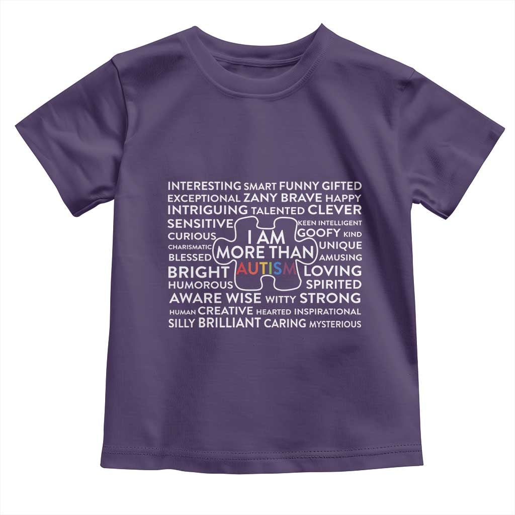 Autism Awareness Toddler T Shirt I Am More Than Autism Puzzle Piece TS11 Purple Print Your Wear