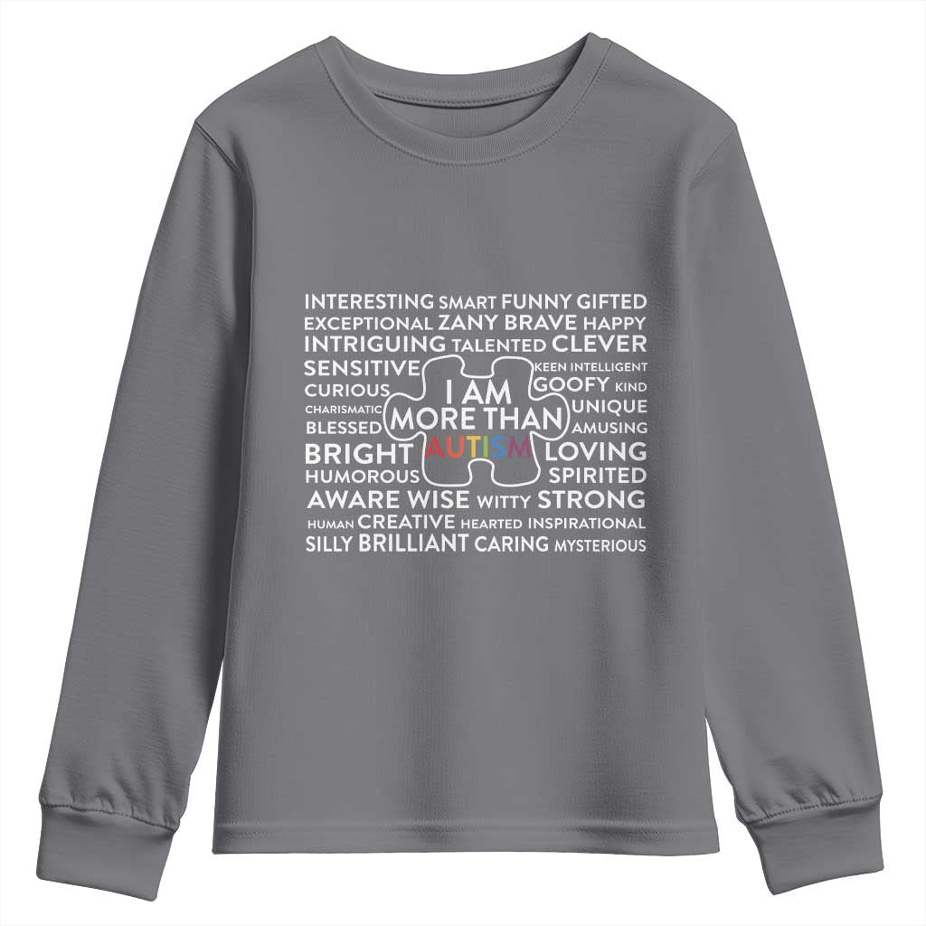Autism Awareness Youth Sweatshirt I Am More Than Autism Puzzle Piece TS11 Charcoal Print Your Wear
