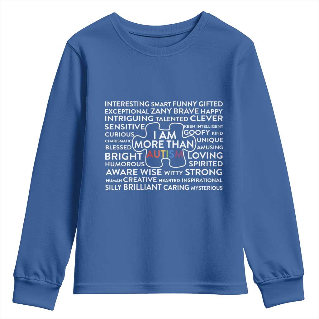 Autism Awareness Youth Sweatshirt I Am More Than Autism Puzzle Piece TS11 Royal Blue Print Your Wear