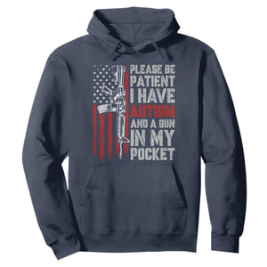 Funny Please Be Patient I Have Autism And A Gun In My Pocket Hoodie Autism Awareness Vintage American Flag TS11 Navy Print Your Wear