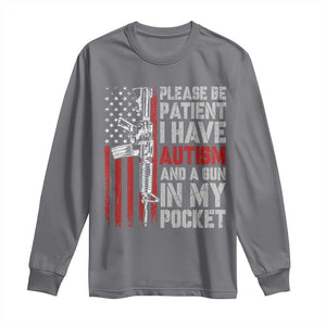 Funny Please Be Patient I Have Autism And A Gun In My Pocket Long Sleeve Shirt Autism Awareness Vintage American Flag TS11 Charcoal Print Your Wear