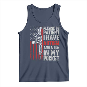 Funny Please Be Patient I Have Autism And A Gun In My Pocket Tank Top Autism Awareness Vintage American Flag TS11 Navy Print Your Wear