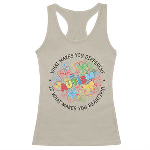 Funny Autism Awareness What Makes You Different Is What Makes You Beautiful Racerback Tank Top Coquette Puzzle TS11 Sand Print Your Wear