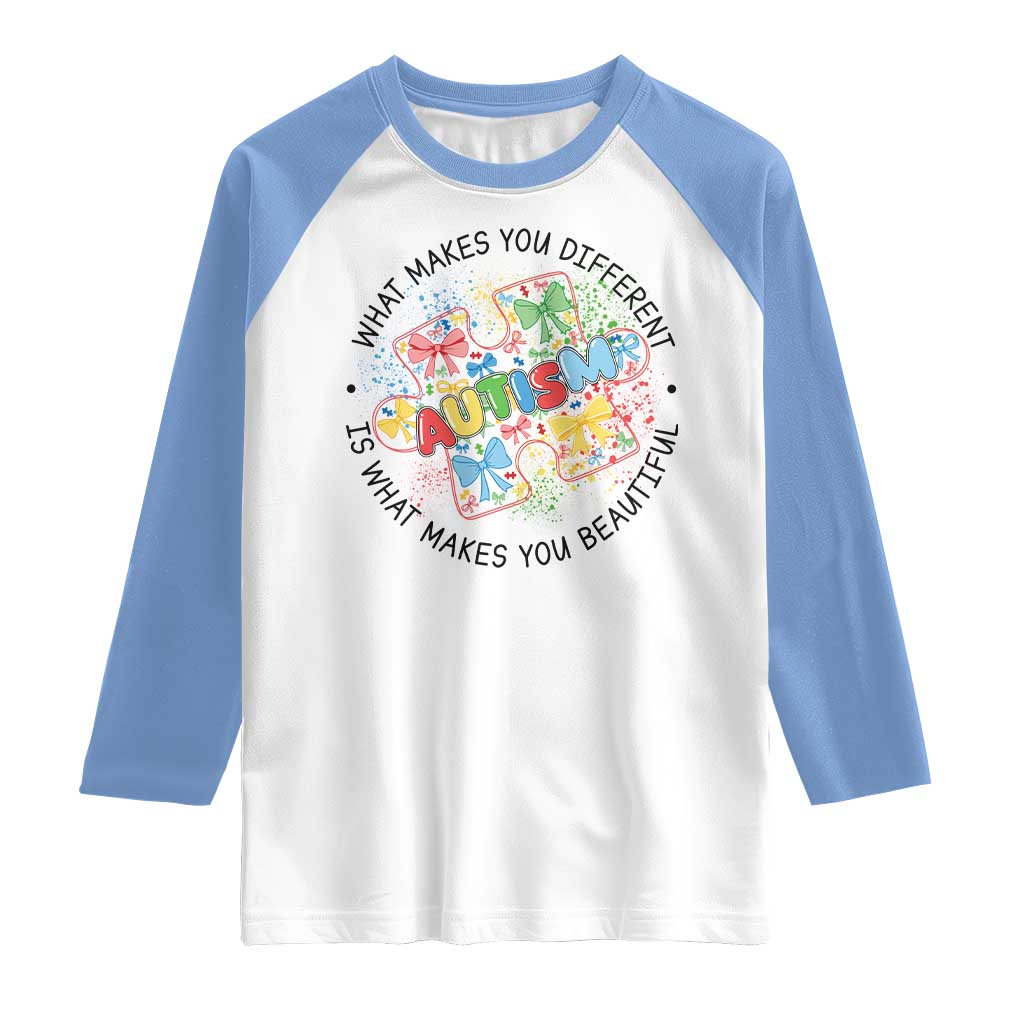 Funny Autism Awareness What Makes You Different Is What Makes You Beautiful Raglan Shirt Coquette Puzzle TS11 White Carolina Blue Print Your Wear