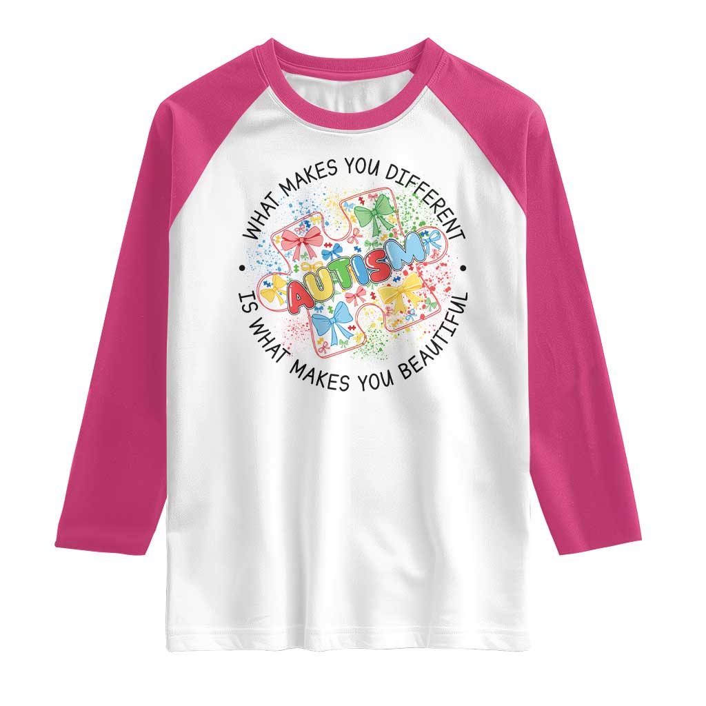 Funny Autism Awareness What Makes You Different Is What Makes You Beautiful Raglan Shirt Coquette Puzzle TS11 White Heliconia Print Your Wear