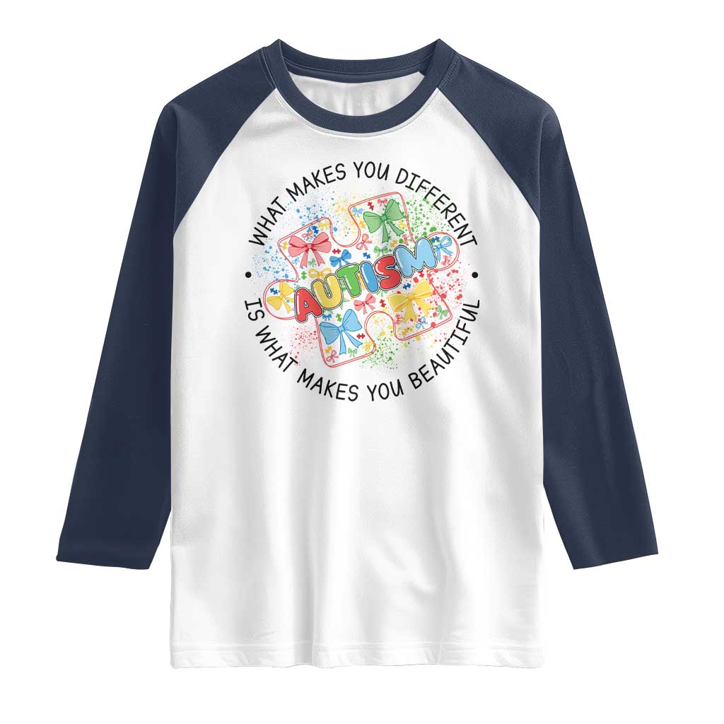 Funny Autism Awareness What Makes You Different Is What Makes You Beautiful Raglan Shirt Coquette Puzzle TS11 White Navy Print Your Wear