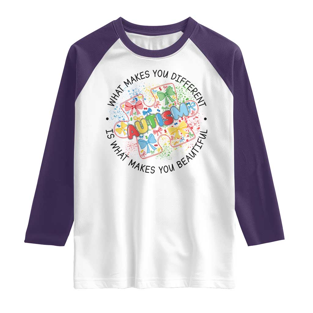 Funny Autism Awareness What Makes You Different Is What Makes You Beautiful Raglan Shirt Coquette Puzzle TS11 White Purple Print Your Wear