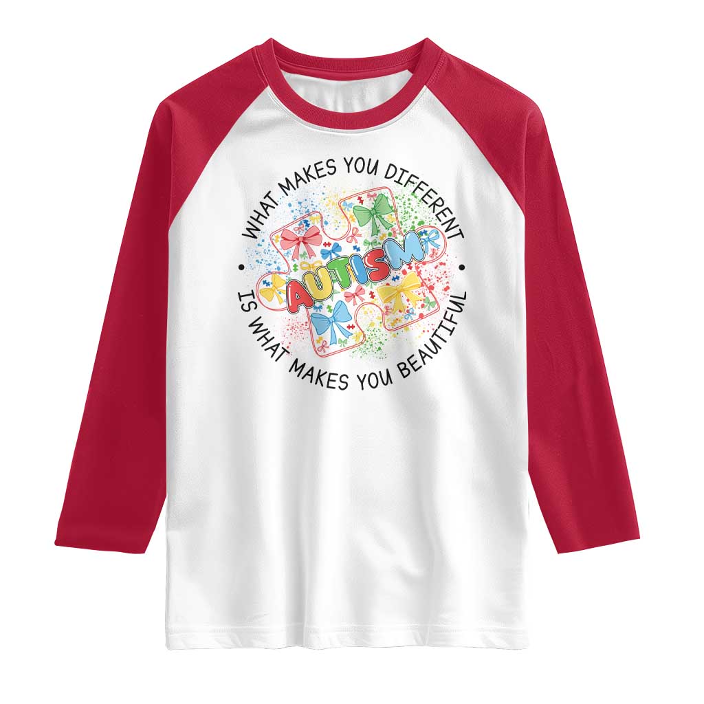 Funny Autism Awareness What Makes You Different Is What Makes You Beautiful Raglan Shirt Coquette Puzzle TS11 White Red Print Your Wear