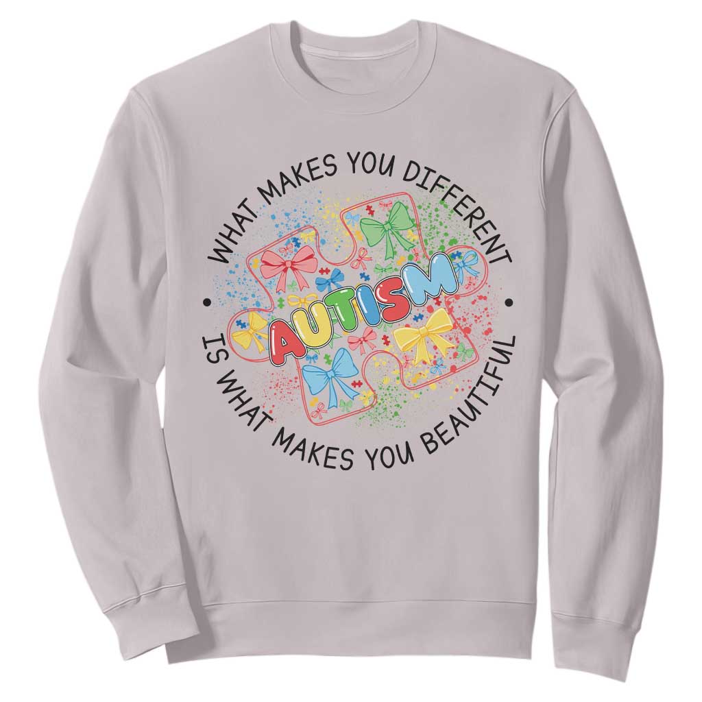 Funny Autism Awareness What Makes You Different Is What Makes You Beautiful Sweatshirt Coquette Puzzle TS11 Ice Gray Print Your Wear