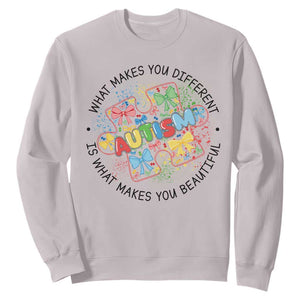 Funny Autism Awareness What Makes You Different Is What Makes You Beautiful Sweatshirt Coquette Puzzle TS11 Ice Gray Print Your Wear