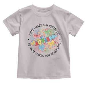 Funny Autism Awareness What Makes You Different Is What Makes You Beautiful Toddler T Shirt Coquette Puzzle TS11 Ice Gray Print Your Wear
