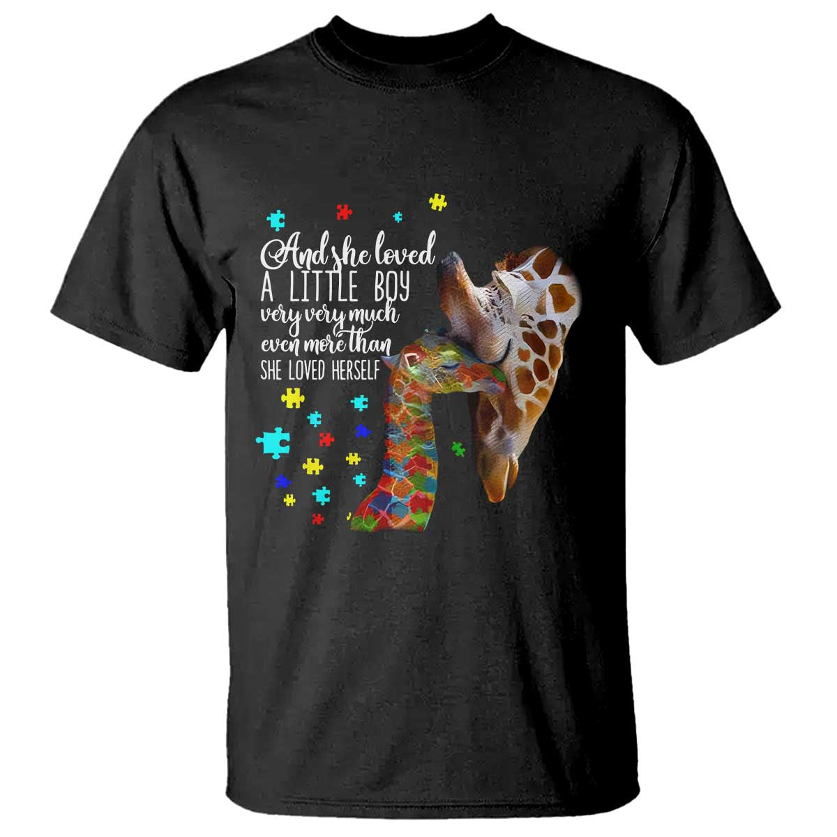 And She Loved A Little Boy Very Much Even More Than She Loved Herself T Shirt Autism Awareness Giraffes TS11 Black Print Your Wear