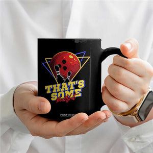 80s Bowling Coffee Mug That's Some Bowlshit Neon Retro Ball Pins Strike Spilt TS11 Print Your Wear