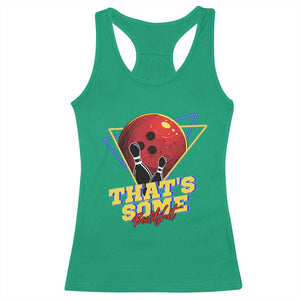 80s Bowling Racerback Tank Top That's Some Bowlshit Neon Retro Ball Pins Strike Spilt TS11 Irish Green Print Your Wear