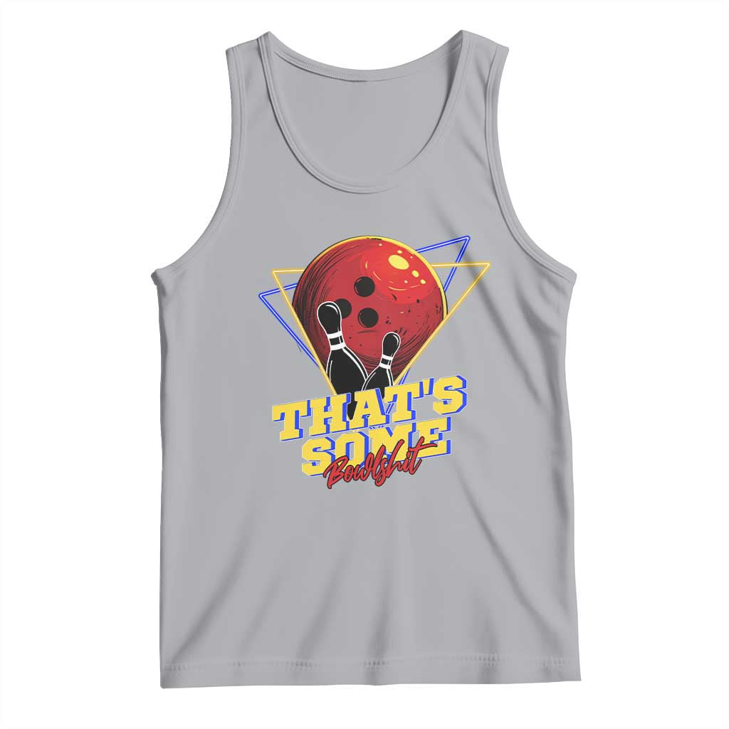 80s Bowling Tank Top That's Some Bowlshit Neon Retro Ball Pins Strike Spilt TS11 Athletic Heather Print Your Wear