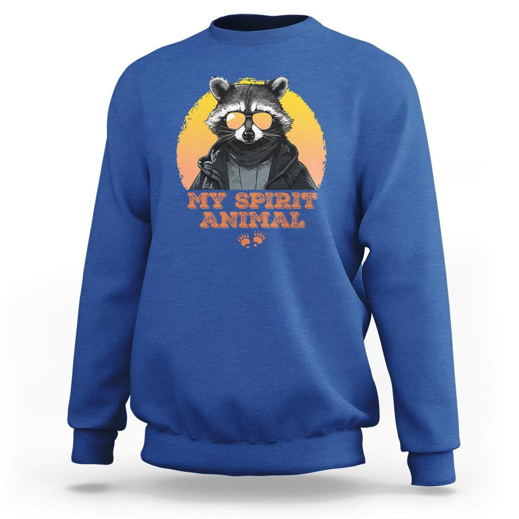 Funny Raccoon Sweatshirt My Spirit Animal Cute Trash Panda TS11 Royal Blue Print Your Wear