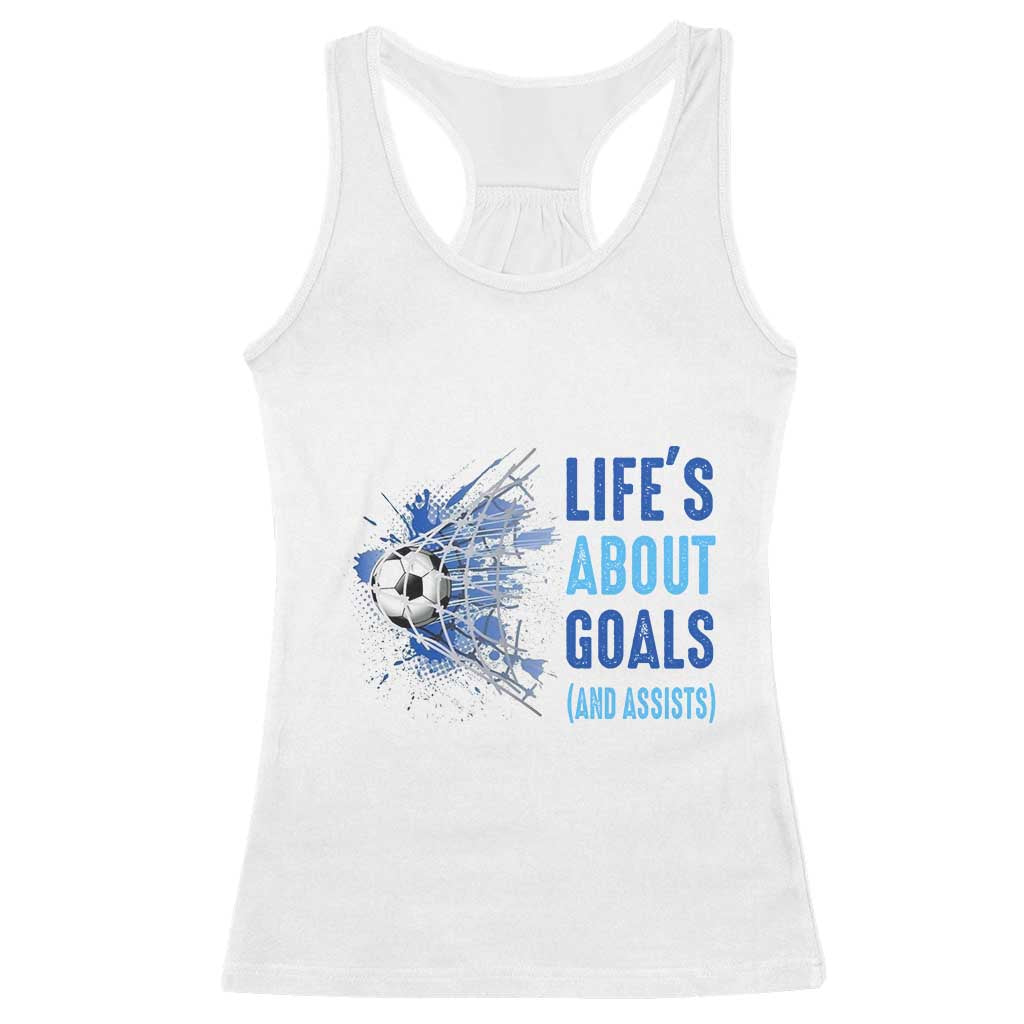 Soccer Lover Racerback Tank Top Life's About Goals And Assists Coach TS11 White Print Your Wear