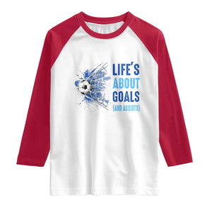 Soccer Lover Raglan Shirt Life's About Goals And Assists Coach TS11 White Red Print Your Wear