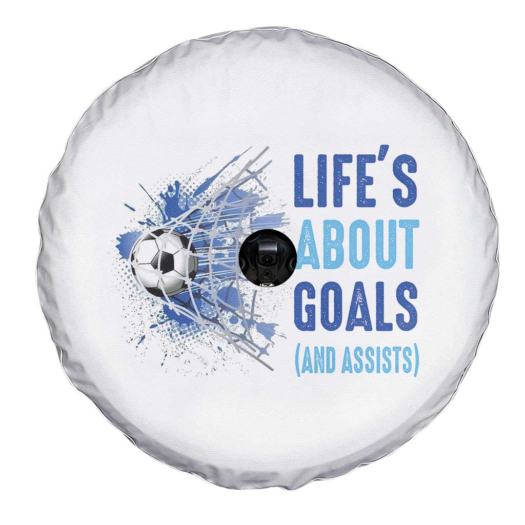 Soccer Lover Spare Tire Cover Life's About Goals And Assists Coach TS11 Print Your Wear