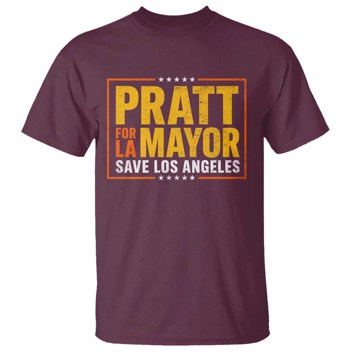 Pratt For Mayor Save Los Angeles – Spencer Pratt Supporter T-Shirt TS11 Maroon Print Your Wear