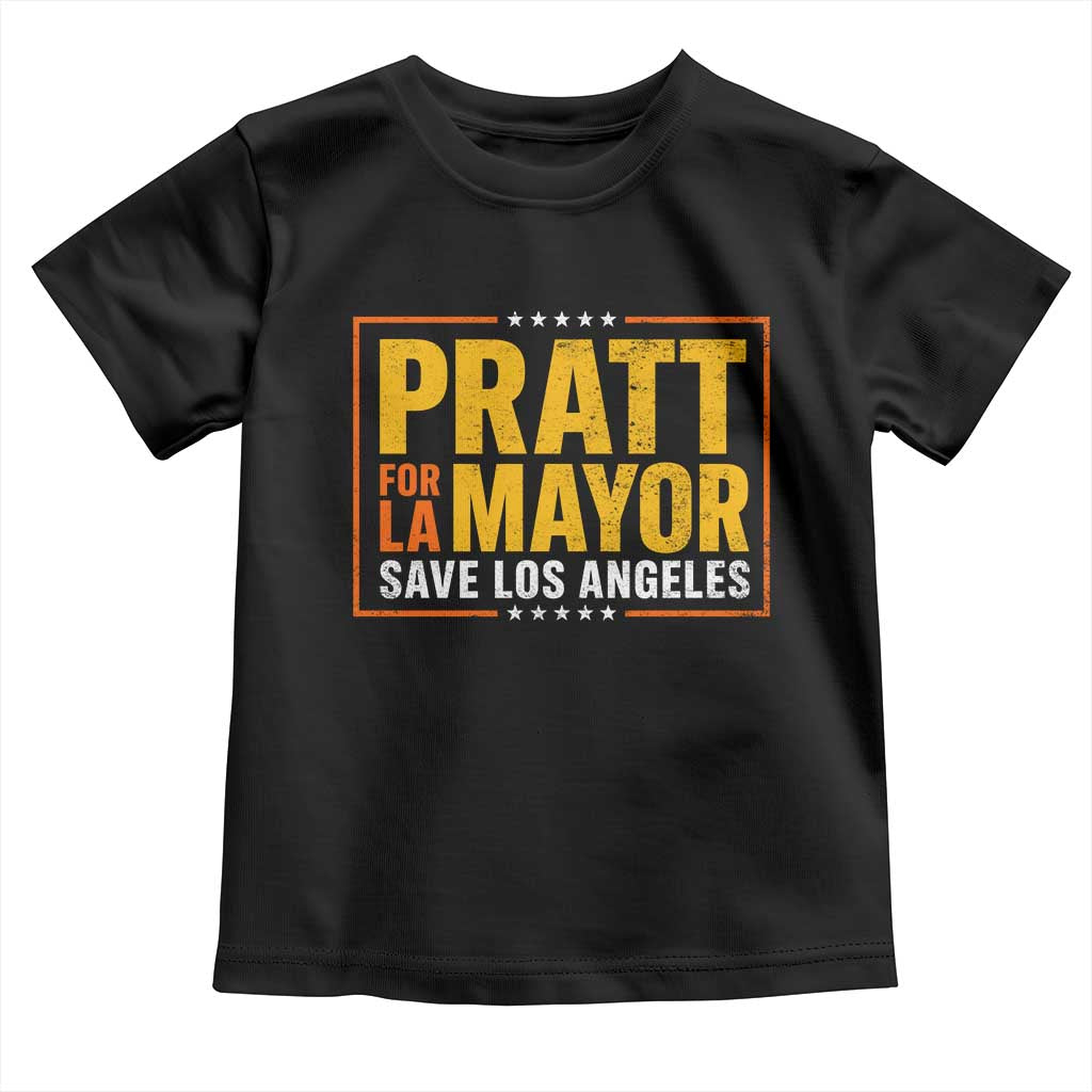 Pratt For Mayor Save Los Angeles Toddler T Shirt Spencer Supporter TS11 Black Print Your Wear