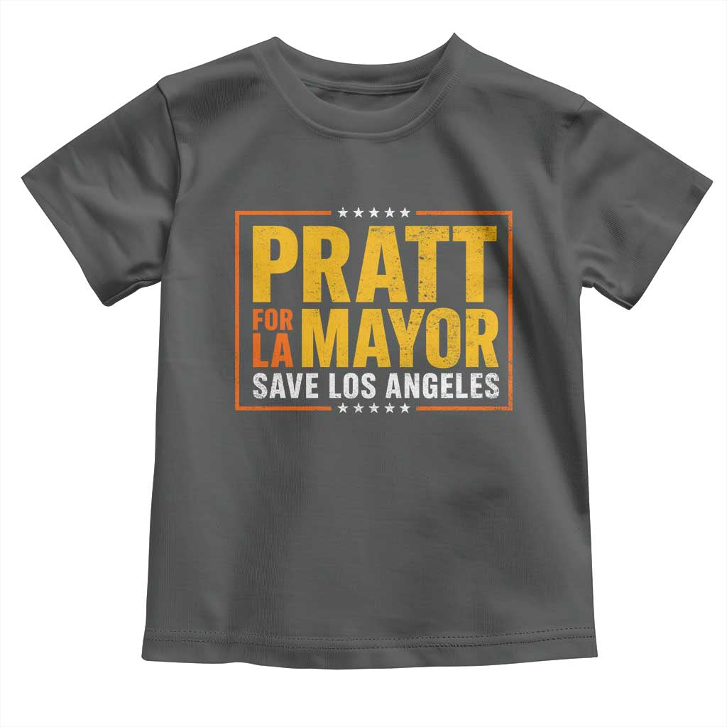 Pratt For Mayor Save Los Angeles Toddler T Shirt Spencer Supporter TS11 Dark Heather Print Your Wear