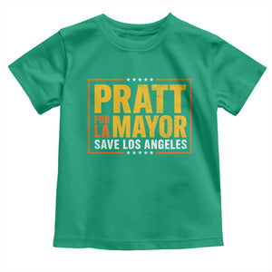 Pratt For Mayor Save Los Angeles Toddler T Shirt Spencer Supporter TS11 Irish Green Print Your Wear