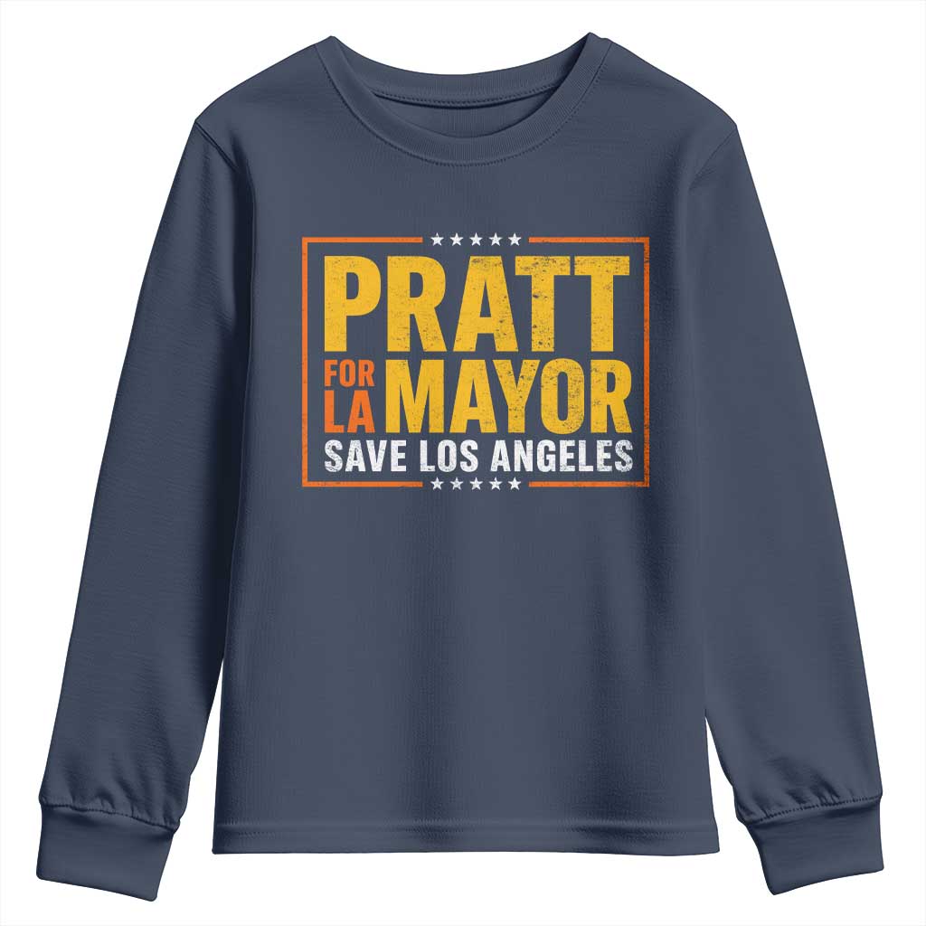 Pratt For Mayor Save Los Angeles Youth Sweatshirt Spencer Supporter TS11 Navy Print Your Wear