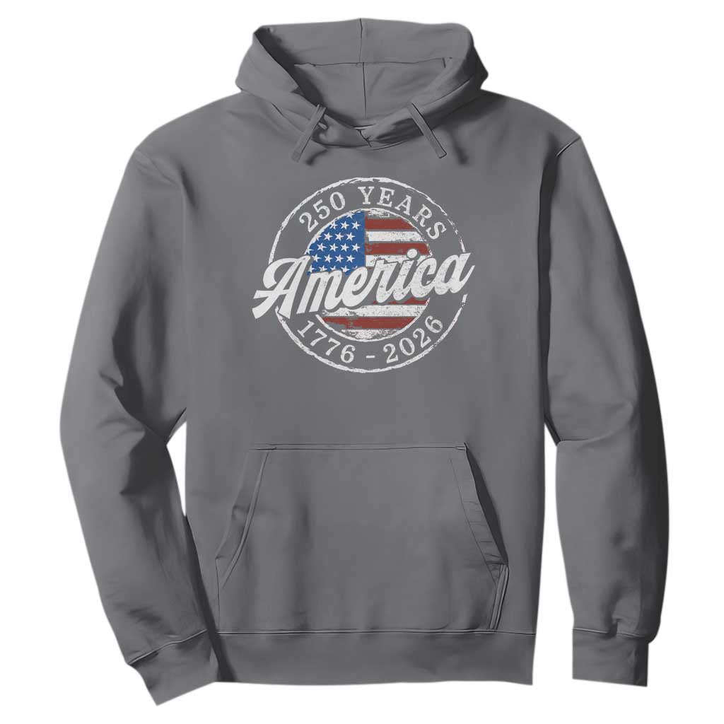America 250 Years 1776 2026 Hoodie 250th Anniversary USA Vintage USA Flag TS11 Charcoal Print Your Wear
