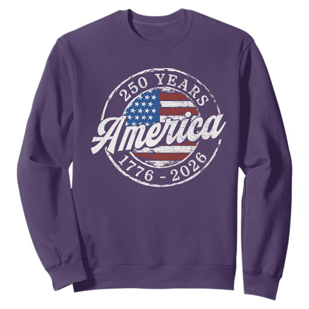 America 250 Years 1776 2026 Sweatshirt 250th Anniversary USA Vintage USA Flag