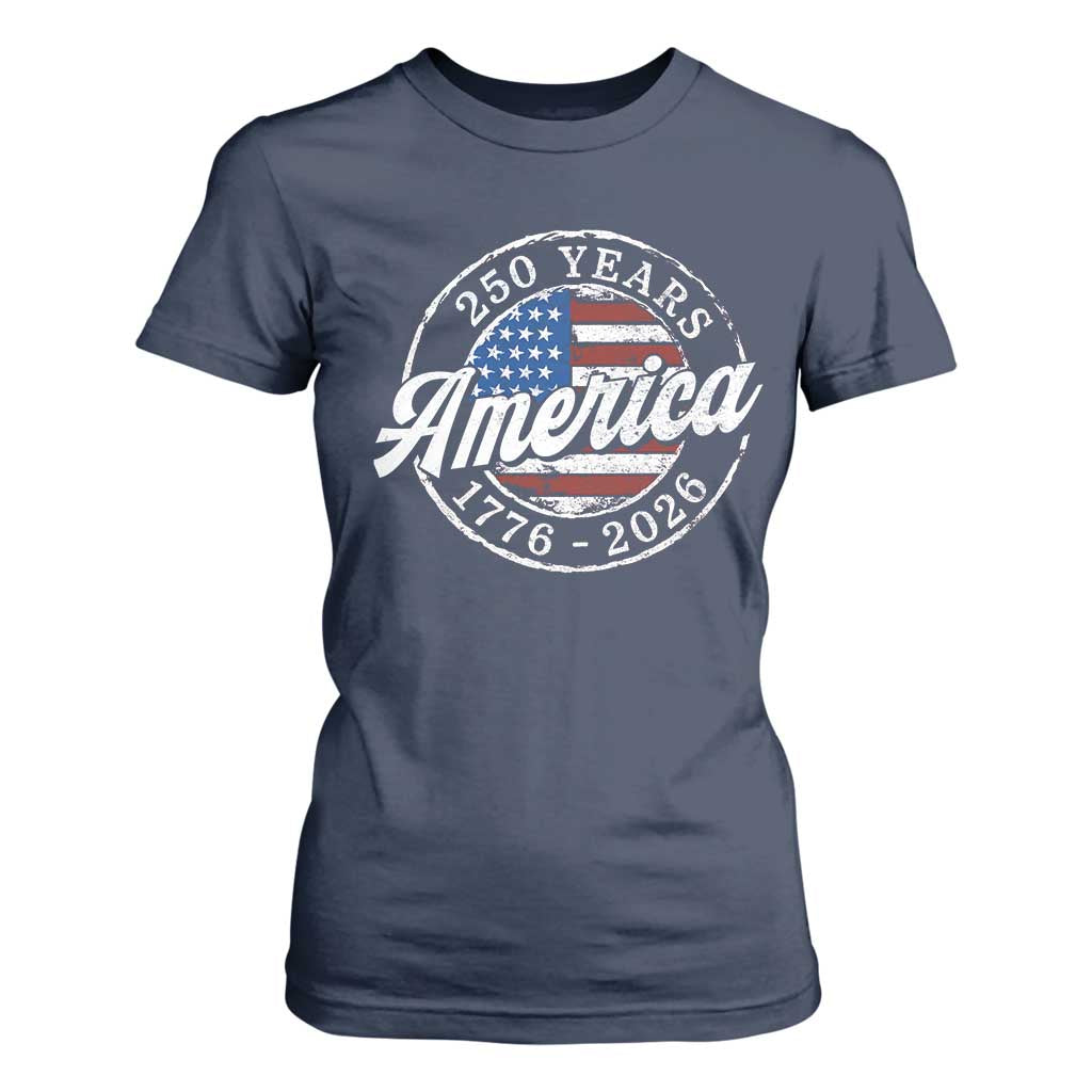 America 250 Years 1776 2026 T Shirt For Women 250th Anniversary USA Vintage USA Flag