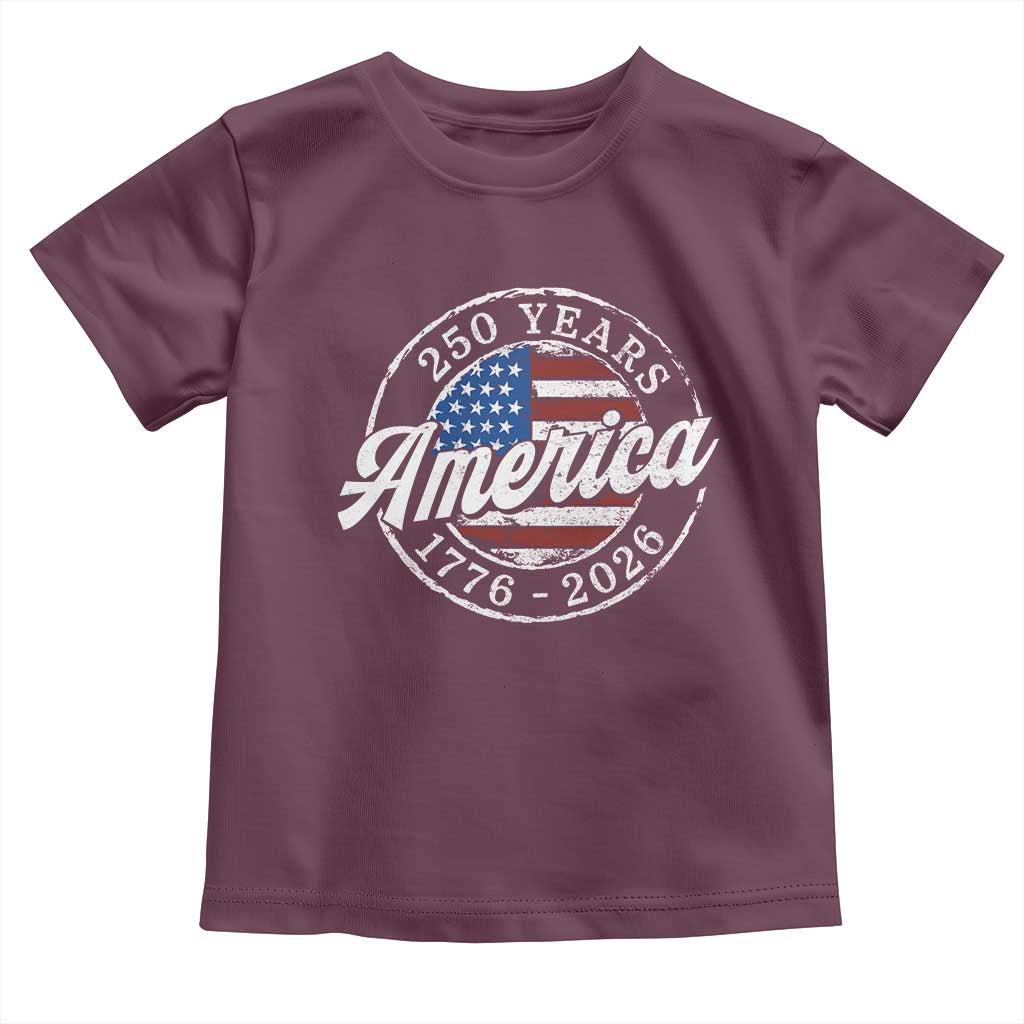 America 250 Years 1776 2026 Toddler T Shirt 250th Anniversary USA Vintage USA Flag