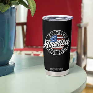 America 250 Years 1776 2026 Tumbler Cup 250th Anniversary USA Vintage USA Flag TS11 Print Your Wear