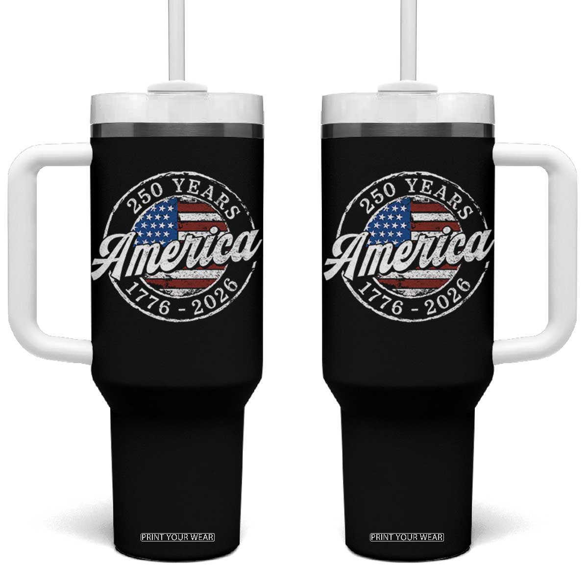 America 250 Years 1776 2026 Tumbler With Handle 250th Anniversary USA Vintage USA Flag TS11 One Size: 40 oz Black Print Your Wear