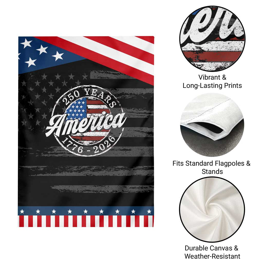 America 250 Years 1776 2026 Patriotic Garden Flag 250th Anniversary USA Vintage USA Flag TS11 Print Your Wear