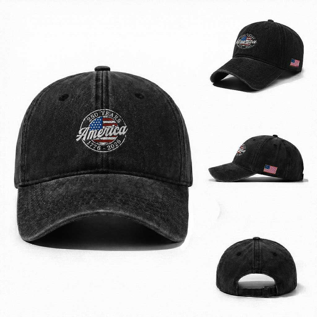 America 250 Years 1776 2026 Washed Cotton Baseball Cap 250th Anniversary USA Vintage USA Flag TS11 Washed Cap Universal Fit Black Print Your Wear